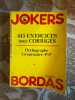 Jokers 445 exercices avec corrigés. 