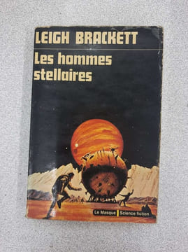 Les hommes stellaires. Leigh Brackett