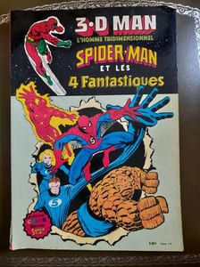 3 D man L'homme tridimensionnel Spider-man et les 4 fantastiques