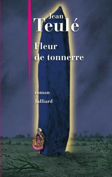 Fleur de tonnerre: Roman. Teulé Jean