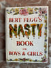 Bert fegg's nasty book for boys & girls. 