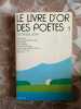 Le livre d'or des poetes 1. Georges Jean
