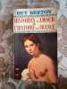 HISTOIRES D'AMOUR DE L'HISTOIRE DE FRANCE tome x. GUY BRETON