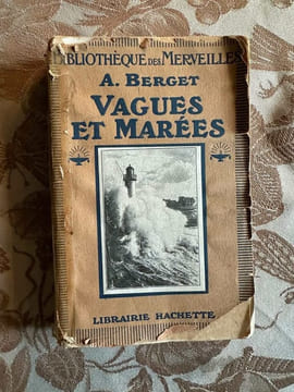 Vagues et Marées. Par. Professeur a l Institut Oceanografique. Avec 122 gravures. undefined