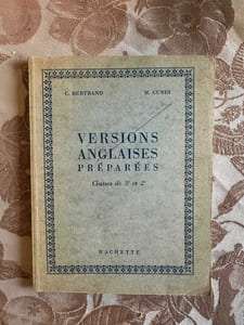 VERSIONS ANGLAISES PRÉPARÉES Classes de 3 et 2
