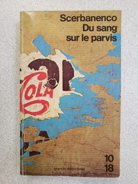 Du sang sur le parvis. Giorgio Scerbanenco