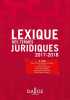 Lexique des termes juridiques 2017-2018 - 25e éd. Guinchard Serge  Debard Thierry  Collectif