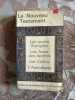 Le nouveau testament. 