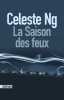 La saison des feux. Celeste Ng