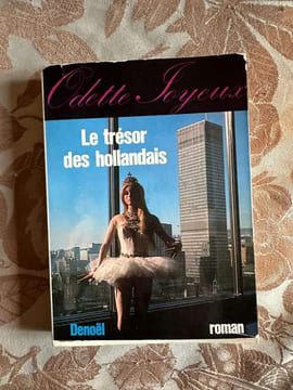 Le trésor des hollandais - elle a tort Jacinthe de se pencher comme ça. Odette Joyeux