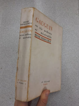 Gauguin sa vie ardente et misérable. Henri Perruchot