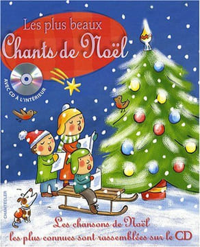 Les Plus Beaux Chants de Noël avec CD. Roothooft Danielle