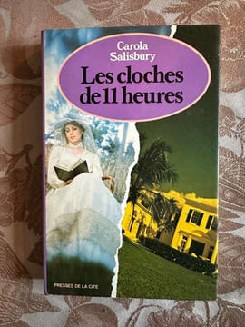 Les cloches de onze heures. Carola Salisbury