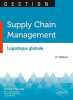 Supply Chain Management. Logistique globale - 2e édition. Marchal André  Gaerner Jean-Paul  Bavant Laure