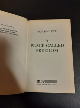 A place called freedom. Ken Follett