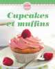 Cupcakes et muffins. NGV  Villaumié Brigitte