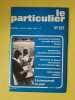 Le Particulier Nº631 / Juillet - Aout 1982. 