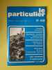 Le Particulier Nº609 / Juillet - Aout 1981. 