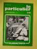Le Particulier Nº Hors - Série / Septembre 1982. 