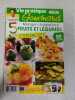 Vie pratique Gourmand nº 138 / Mai-Juin 2008. 