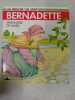 Bernadette - Messag&egrave;re de Marie. 