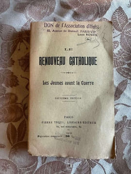 Le renouveau catholique : Les jeunes avant la guerre - deuxieme edition. undefined