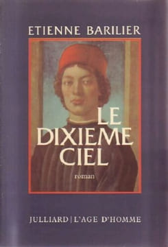 Le Dixième ciel. Barilier Etienne