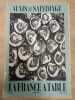 Aunis et saintonge. La France a table N.78 - Avril 1959. 
