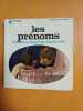 Les Prénoms. 