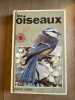 Les oiseaux. 