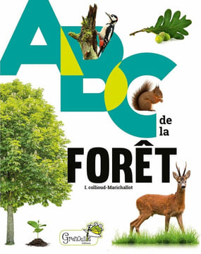 ABC de la forêt. Collioud-Marichallot Isabelle