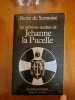 Les Missions Secrètes de Jehanne La Pucelle (Envoi autographe de l'auteur). Pierre De Sermoise Pierre de Sermoise