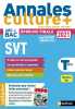 Annales Bac2021 SVT Terminale - Culture + (4): Avec un dossier Culture + pour réviser le Bac autrement. Durand Christophe  Fredet Laurence