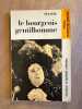 Le bourgeois genthillomme. Molière