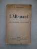L'Allemand - Sans professeur - en 50 leçons. E. SANDERSON