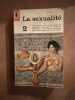 La sexualité 2. 