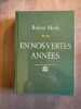 En Nos Vertes Ann&eacute;es. Robert Merle