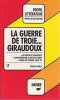 Giraudoux 'la Guerre De Troie N'aura Pas Lieu'. Frois Etienne