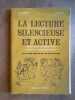 La lecture silencieuse et active cours moyen premiere année. 