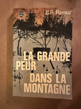 La Grande Peur dans la montagne. C.F. Ramuz