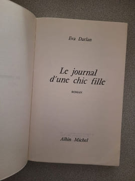 Le journal d'une chic fille. Eva Darlan