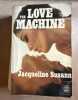 The love machine. Jacqueline Susann