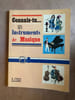 Cannais-tu...Les Instruments de Musique. 