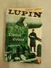 Lupin- L'éclat d'obus. Maurice Leblanc
