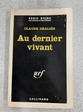 Au dernier vivant. Claude Chaliès