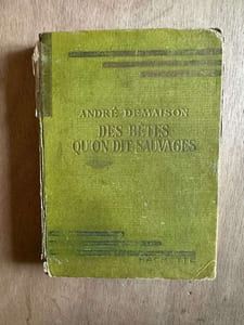 Des bêtes qu'on dit sauvages