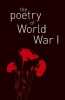 The Poetry of World War I. Shepherd James MRCPath DSc