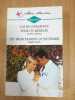 Harlequin N.385 - Cas de conscience pour un médecin / Les trois passions d'une femme. Caroline Anderson Abigail Gordon