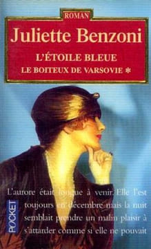 L'étoile bleue (Le boiteux de Varsovie tome 1). Benzoni Juliette