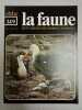 La faune nº 149 - vie et moeurs des animaux sauvages. 